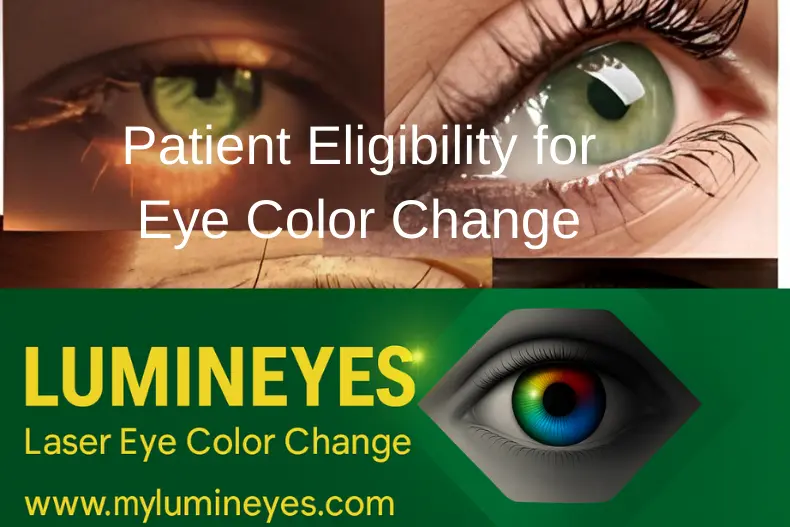 eye color change patient eligibility